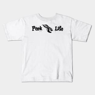 Pork Life Kids T-Shirt